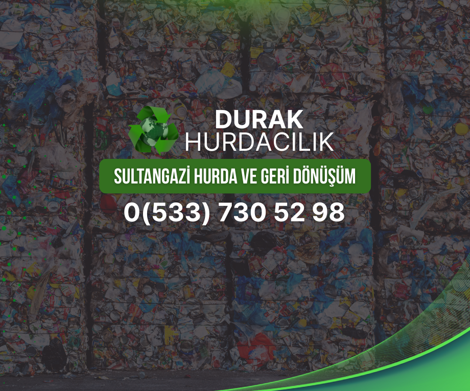 Sultangazi Hurda ve Geri Dönüşüm